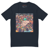 Drop a Gem T-shirt
