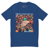 Drop a Gem T-shirt